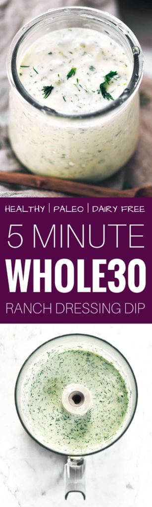 5 Minute Creamy Whole30 Ranch - Paleo Gluten Free