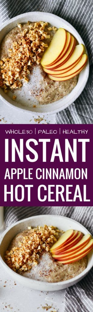 Instant apple cinnamon hot cereal. Rich and creamy whole30 breakfast cereal. Made in one minute! Can be made ahead. Paleo, gluten free, sugar free, and dairy free. A great alternative to malt-o-meal and oatmeal. Deliciously addicting and topped with apple crunchies and cinnamon. Whole30 breakfast recipe. Easy paleo breakfast ideas. Whole30 breakfast ideas. paleo cereal recipe. whole30 meal plan. Easy whole30 dinner recipes. Easy whole30 dinner recipes. Whole30 recipes. Whole30 lunch. Whole30 meal planning. Whole30 meal prep. Healthy paleo meals. Healthy Whole30 recipes. Easy Whole30 recipes. Easy whole30 dinner recipes. Best avocado recipes. Dairy free pesto recipe. whole30 apple recipe.