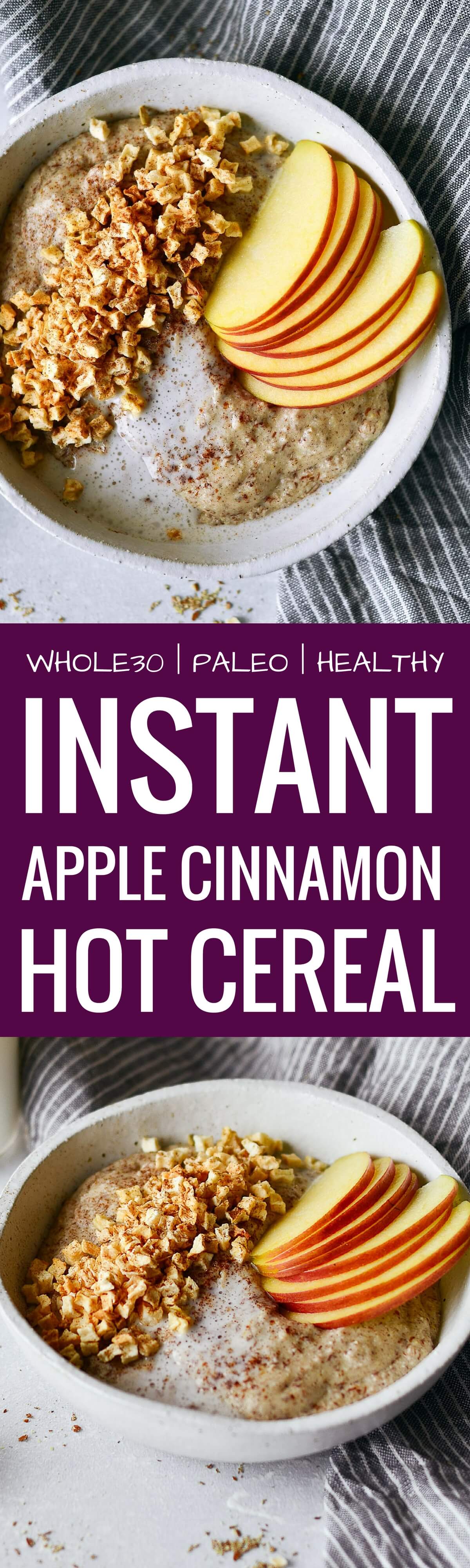 Instant Paleo Apple Cinnamon Hot Cereal Paleo Gluten Free