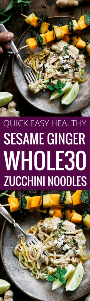 Low carb whole30 sesame ginger zucchini noodles with grilled pineapple, mango, and mint! Fresh, healthy, and low calorie dinner recipe loaded with healthy fats and my new favorite creamy sesame ginger sauce.whole30 meal plan. Easy whole30 dinner recipes. Easy whole30 dinner recipes. Whole30 recipes. Whole30 lunch. Whole30 meal planning. Whole30 meal prep. Healthy paleo meals. Healthy Whole30 recipes. Easy Whole30 recipes. Easy whole30 dinner recipes. Zucchini noodle recipe. Best veggie noodle recipes. paleo dinner recipes. best asian noodles. easy asian noodles.