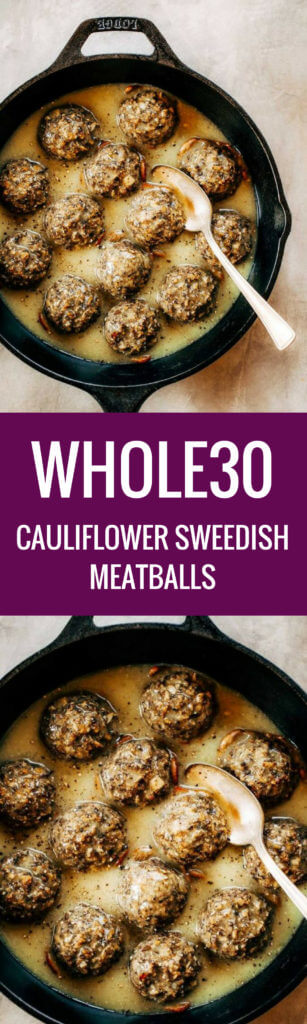 Meatless swedish meatballs made with cauliflower and white sweet potato! These are the best- served with creamy herb sauce. Paleo, dairy free, and whole30 friendly. Made in minutes in the food processor. An easy family friendly dinner recipe. Easy whole30 dinner recipes. Whole30 recipes. Whole30 lunch. Whole30 recipes just for you. Whole30 meal planning. Whole30 meal prep. Healthy paleo meals. Healthy Whole30 recipes. Easy Whole30 recipes.